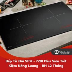 Bếp Từ Đôi SPM - 728I Plus