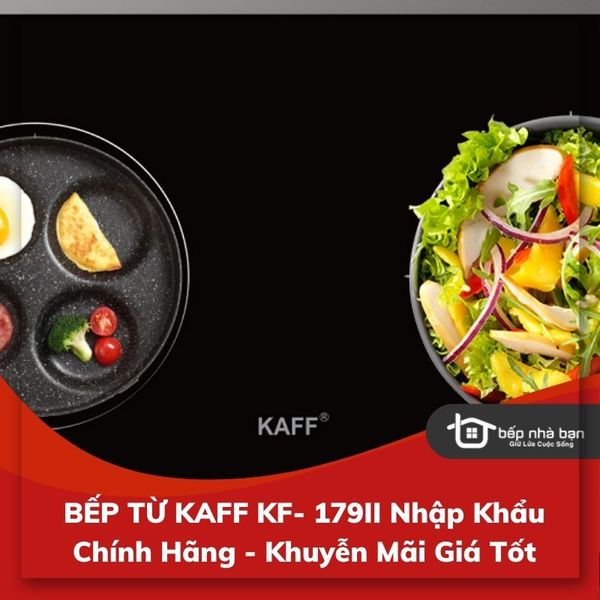 BẾP TỪ KAFF KF- 179II