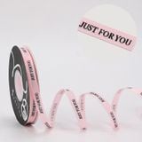 Ruy băng gân Just for you bản 1cm làm nơ đẹp - RUY0047