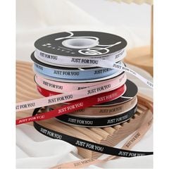 Ruy băng gân Just for you bản 1cm làm nơ đẹp - RUY0047