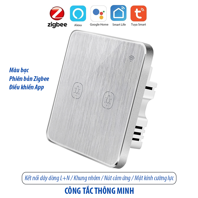 Công tắc thông minh Zigbee - màu bạc 2 kênh