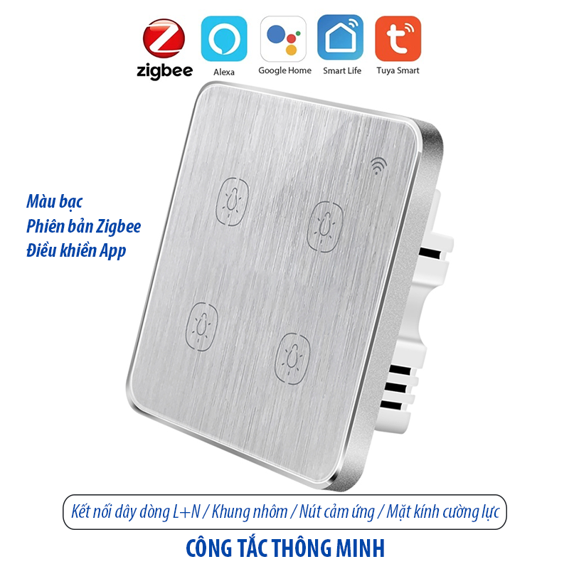 Công tắc thông minh Zigbee - màu bạc 4 kênh