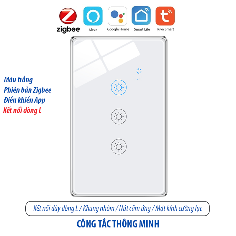 Công tắc thông minh kết nối Zigbee - màu trắng 3 kênh - loại 120