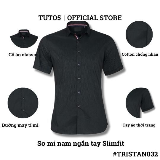  Áo sơ mi nam ngắn tay trơn Slim fit chống nhăn TRISTAN032 
