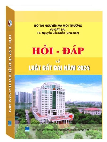  Sách Hỏi - Đáp về Luật Đất đai năm 2024 