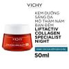  Kem dưỡng Vichy Liftactiv Collagen Specialist Night trắng da mờ thâm nám ban đêm 50ml 