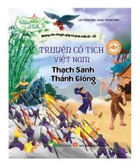 SÁCH MỚI - Truyện cổ tích Việt Nam - THẠCH SANH - THÁNH GIÓNG