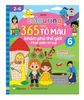 Colouring 365 ngày Tô màu - KHÁM PHÁ THẾ GIỚI PHÁT TRIỂN TRÍ TUỆ - Cuốn 6: Công chúa, Hoàng tử, Các nhân vật truyện Cổ tích Việt Nam và Thế giới