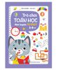 TRÒ CHƠI TOÁN HỌC 2 – RÈN LUYỆN TƯ DUY - 3-6 TUỔI