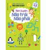 Trò Chơi Tư Duy - RÈN LUYỆN NÃO TRÁI, NÃO PHẢI - Dành cho trẻ 4-5 tuổi