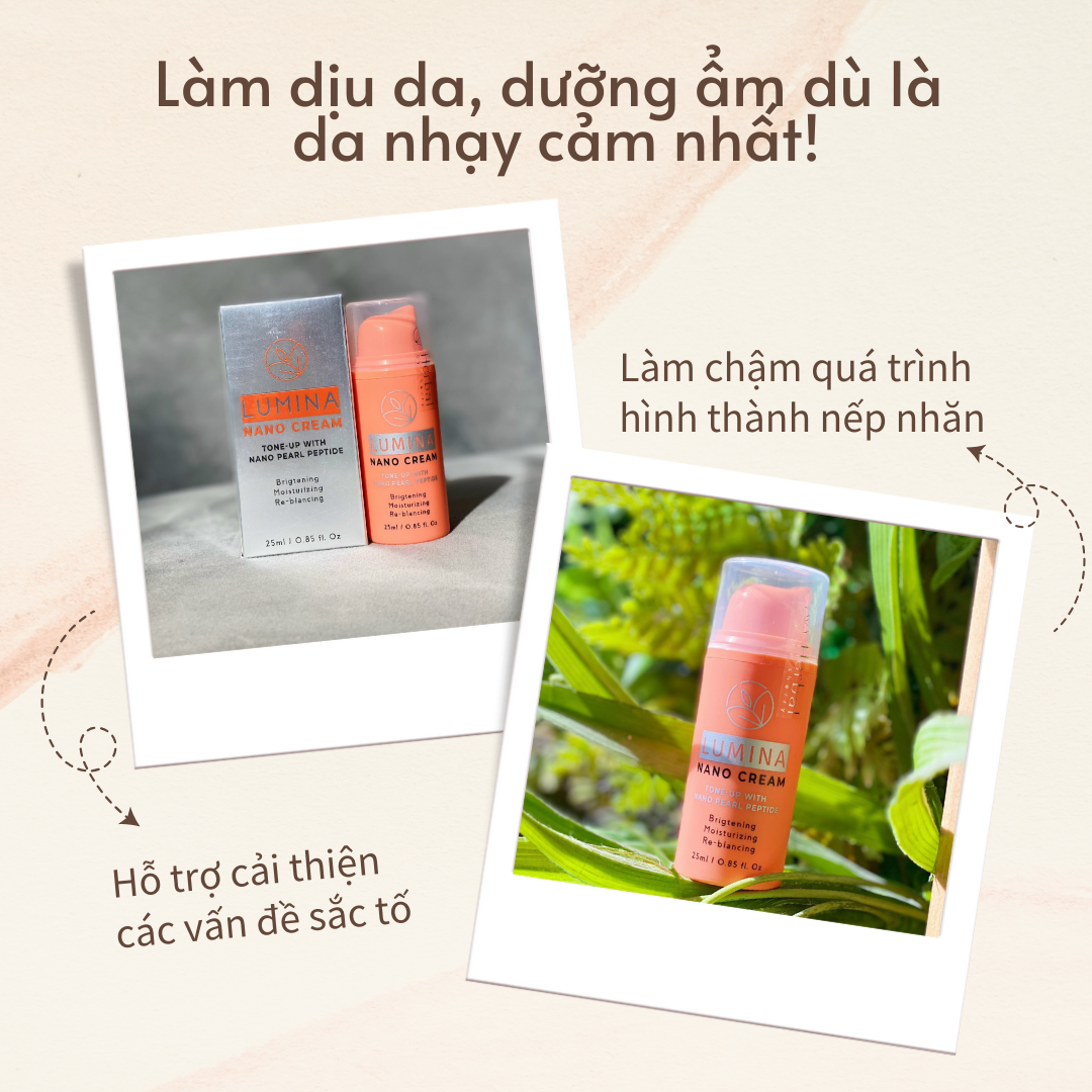 LUMINA NANO CREAM - Kem dưỡng sáng da Nano Lumina 