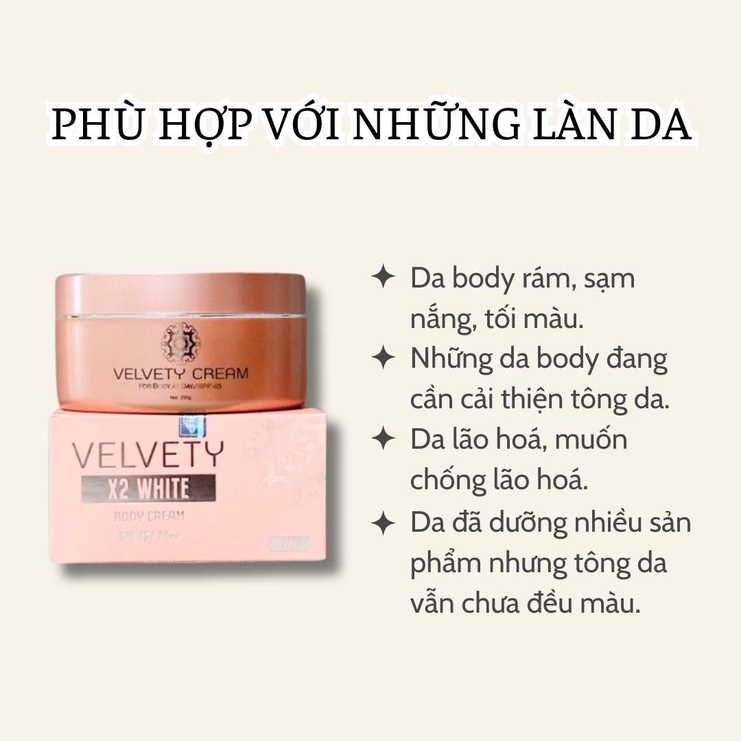  VELVETY WHITE X2 BODY CREAM - Kem dưỡng trắng toàn thân Velvety 