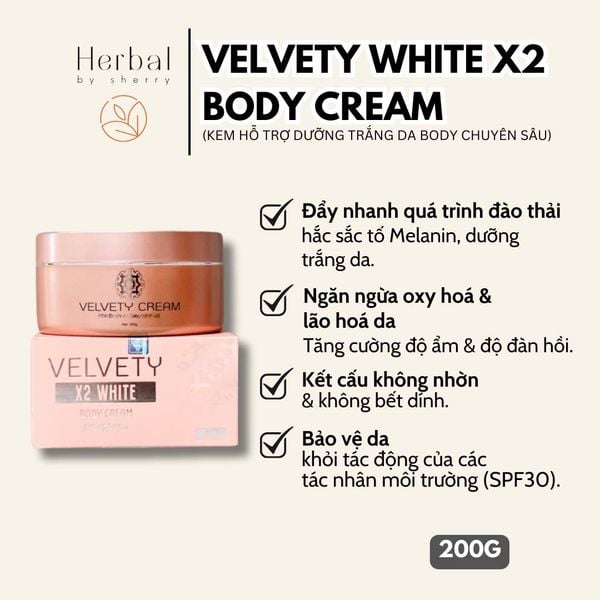  VELVETY WHITE X2 BODY CREAM - Kem dưỡng trắng toàn thân Velvety 
