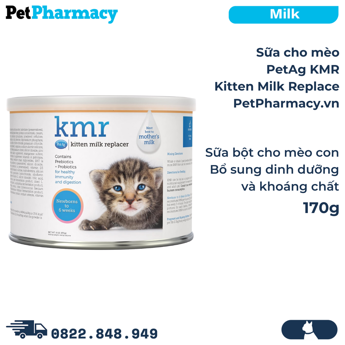  Sữa cho mèo PetAg KMR Kitten Milk Replacer 170g - Sữa bột cho mèo con, bổ sung dinh dưỡng và khoáng chất nhập 