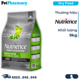  Thức ăn mèo Nutrience Infusion Kitten thịt gà rau củ 9kg - Dành cho mèo con PetPharmacy 