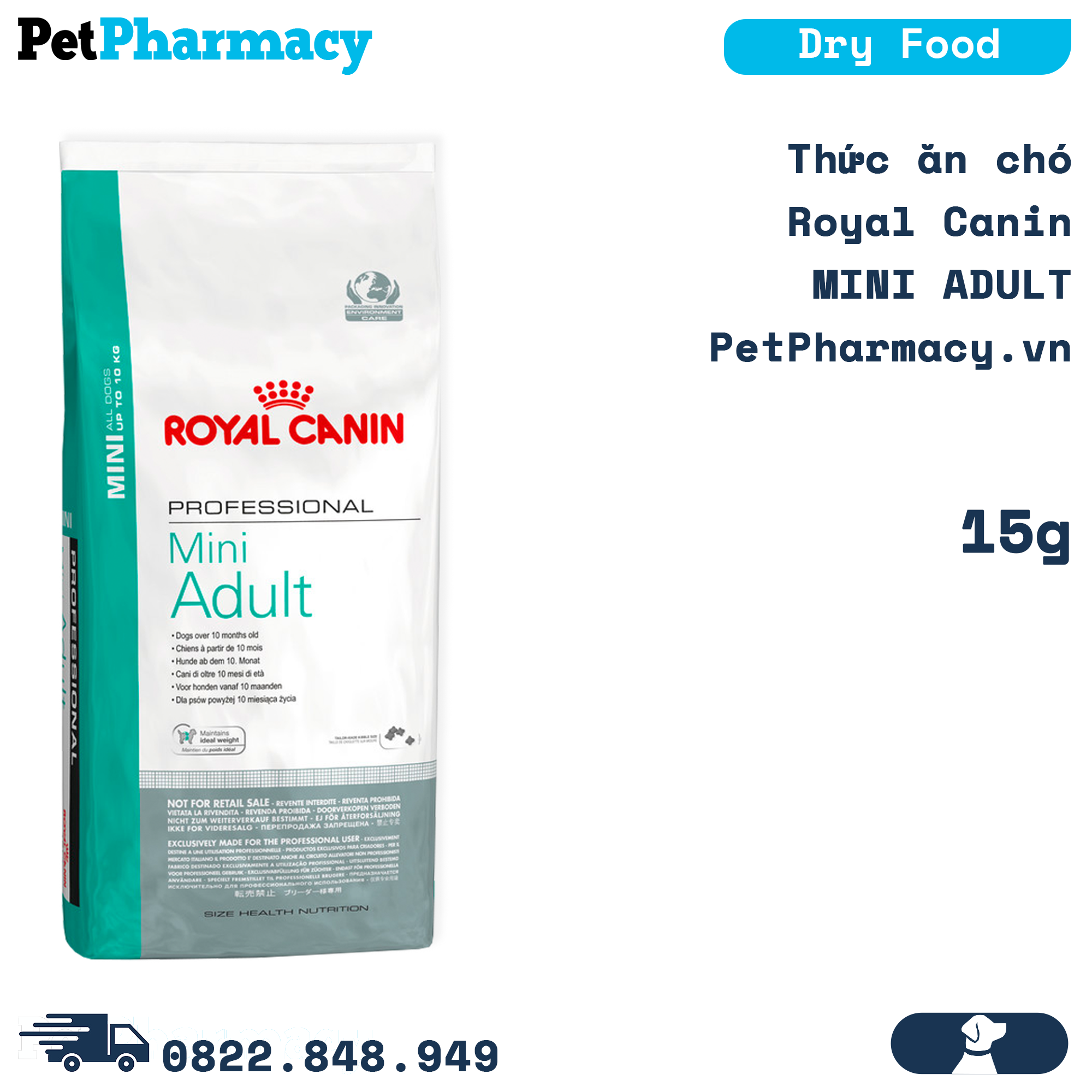 Thức ăn chó Royal Canin MINI ADULT 15kg - PetPharmacy – PetPharmacy.vn -  Online Pet Pharmacy Việt Nam