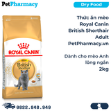  Thức ăn mèo Royal Canin British Shorthair Adult 2kg PetPharmacy 