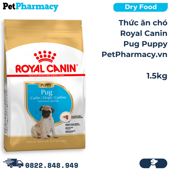  Thức ăn chó Royal Canin Pug Puppy 1.5kg 