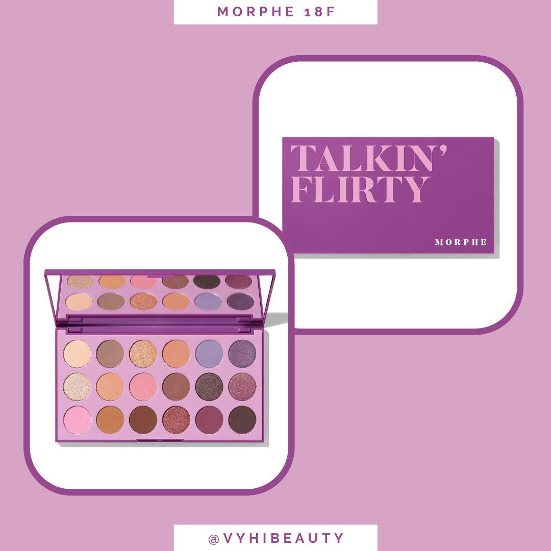 Bảng mắt Morphe 18F Talkin Flirty 18 ô vỏ mới