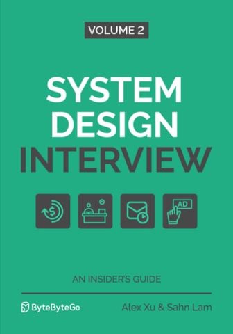  System Design Interview Volume 2 