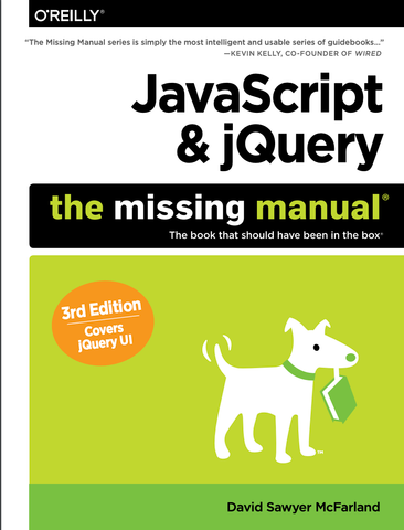  JavaScript & jQuery The Missing Manual 