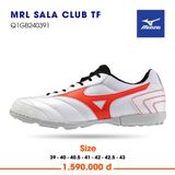 Mizuno MRL Sala Club đế TF - Giày Bóng Đá Chính Hãng 