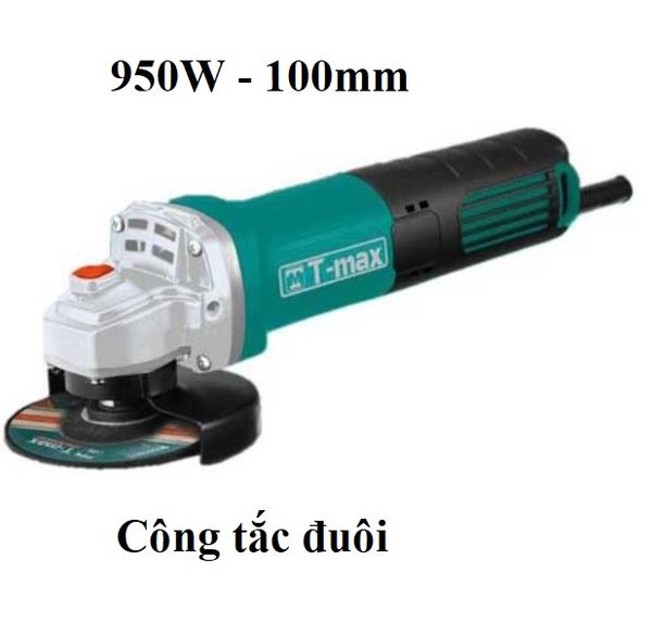  Máy mài Tmax TM-100 - 950W - công tắc đuôi 