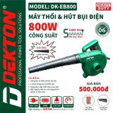  Máy thổi Bụi Dekton DK -EB 800 