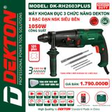 Máy khoan đục 3 chức năng Dekton DK - RH 2603 Plus 