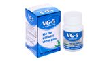 VG-5 hạ men gan, tăng cường chức năng ga, bổ gan lọ 40 viên