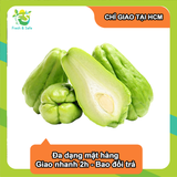  [Chỉ Giao HCM] Su su - 600gr 