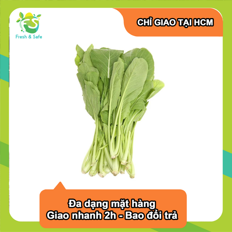  [Chỉ Giao HCM] Cải ngọt - 500g 