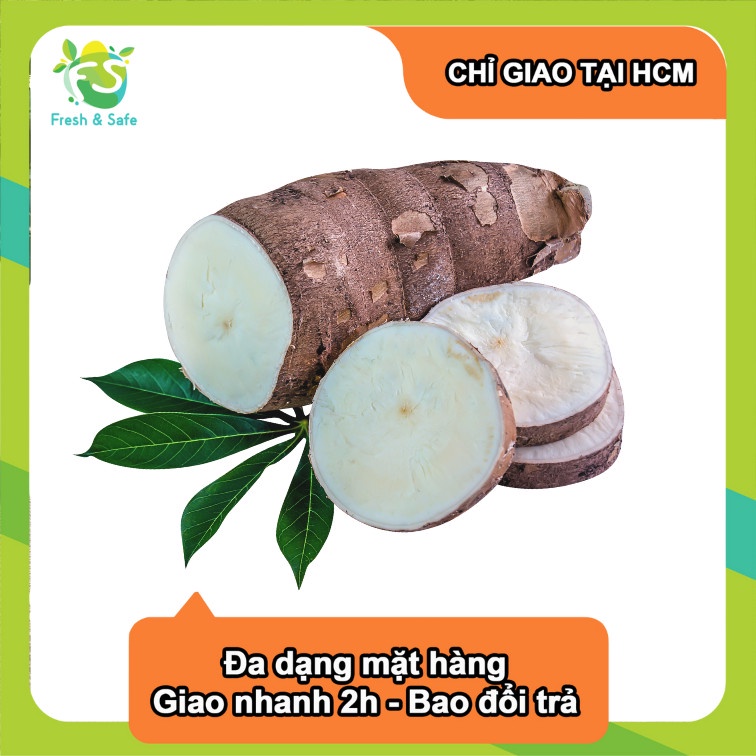  [Chỉ Giao HCM] Khoai mì - 500G 