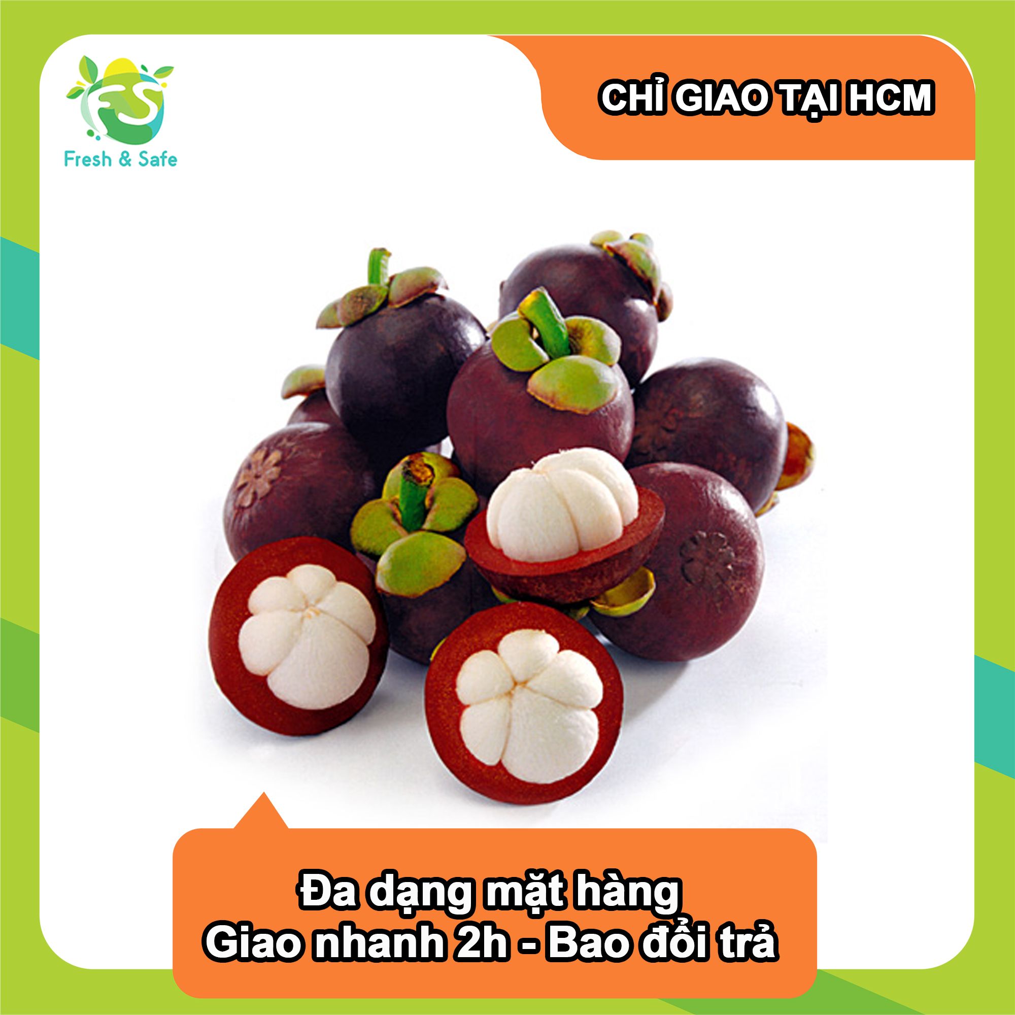  [Chỉ Giao HCM] Măng cụt 