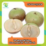  [Chỉ Giao HCM] Vú Sữa - 1kg 