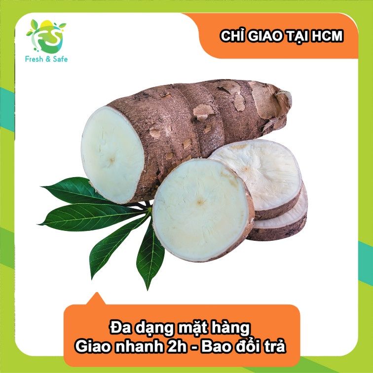  [Chỉ Giao HCM] Khoai Mì - 500g 