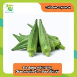 [Chỉ Giao HCM] Đậu bắp - 300gr 