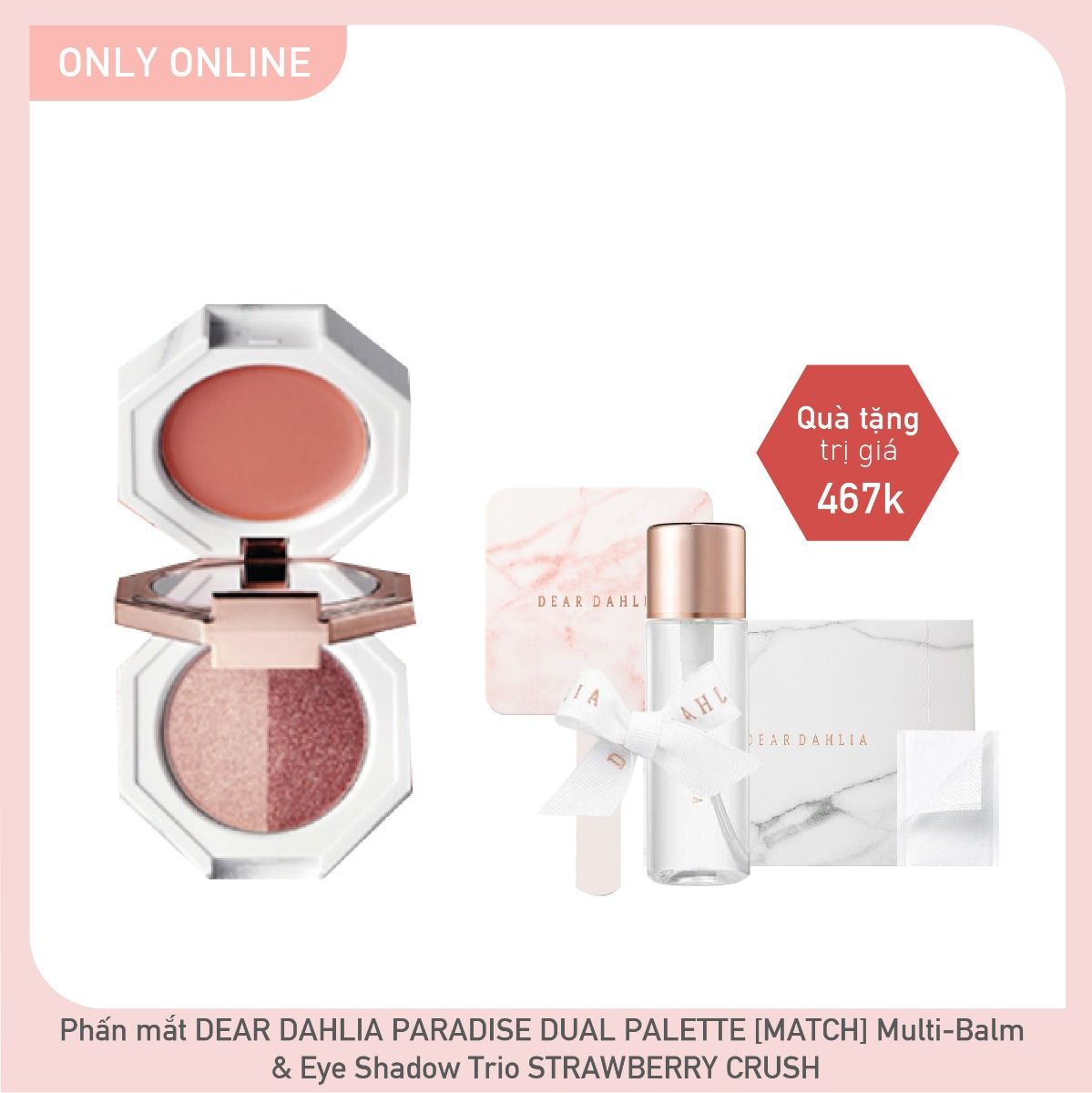 Combo Phấn Mắt Má Hồng Đa Năng Dear Dahlia Paradise Dual Palette [Match] Trio Strawberry Crush