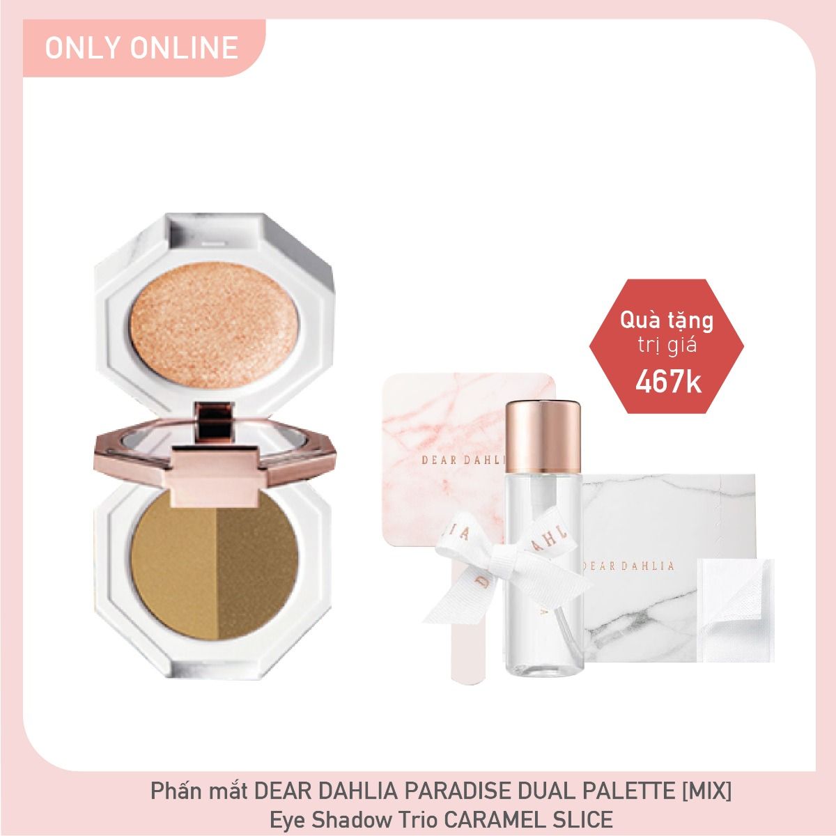 Combo Màu Mắt Trang Điểm Dear Dahlia Paradise Dual Palette [Mix] Eye Shadow Trio Caramel Slice