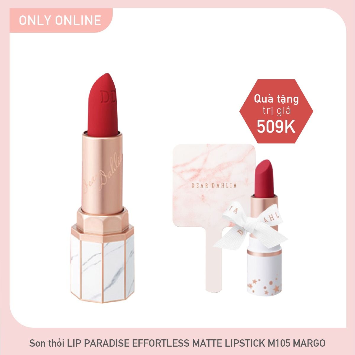 Combo Son Lì Dear Dahlia Lip Paradise Effortless Matte Lipstick - M105 Margo
