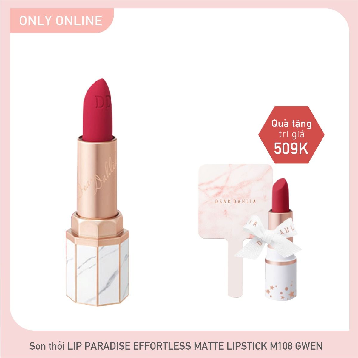 Combo Son Lì Dear Dahlia Lip Paradise Effortless Matte Lipstick - M108 Gwen