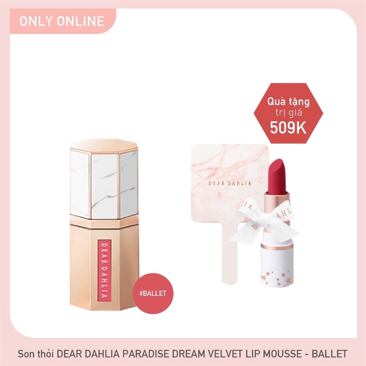 Combo Son Kem Hiệu Ứng Nhung Mịn Dear Dahlia Paradise Dream Velvet Lip Mousse - Ballet