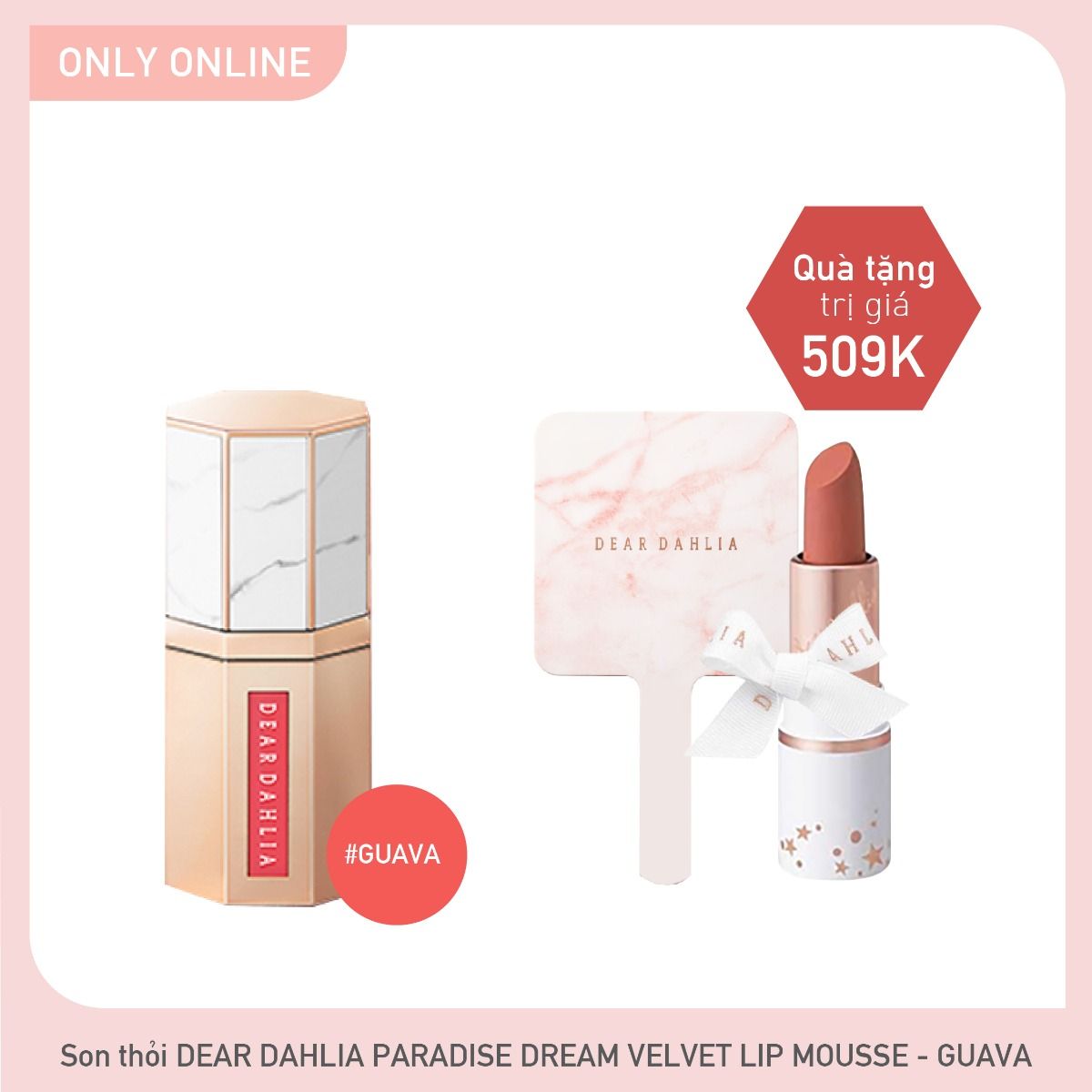 Combo Son Kem Hiệu Ứng Nhung Mịn Dear Dahlia Paradise Dream Velvet Lip Mousse - Guava