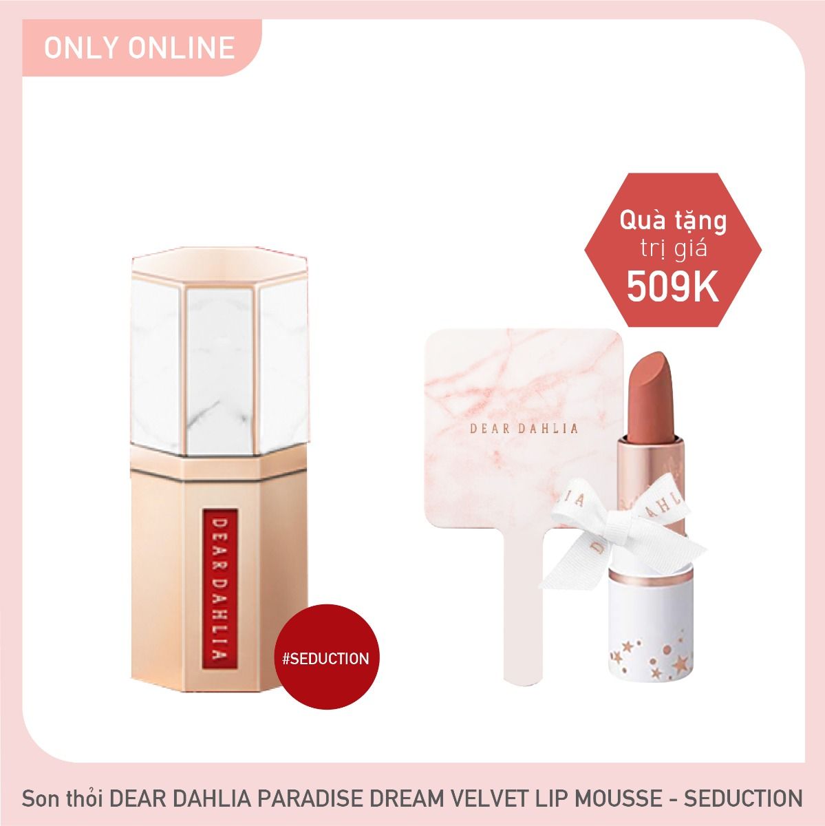 [Màu Đỏ] Combo Son Kem Hiệu Ứng Nhung Mịn Dear Dahlia Paradise Dream Velvet Lip Mousse Seduction