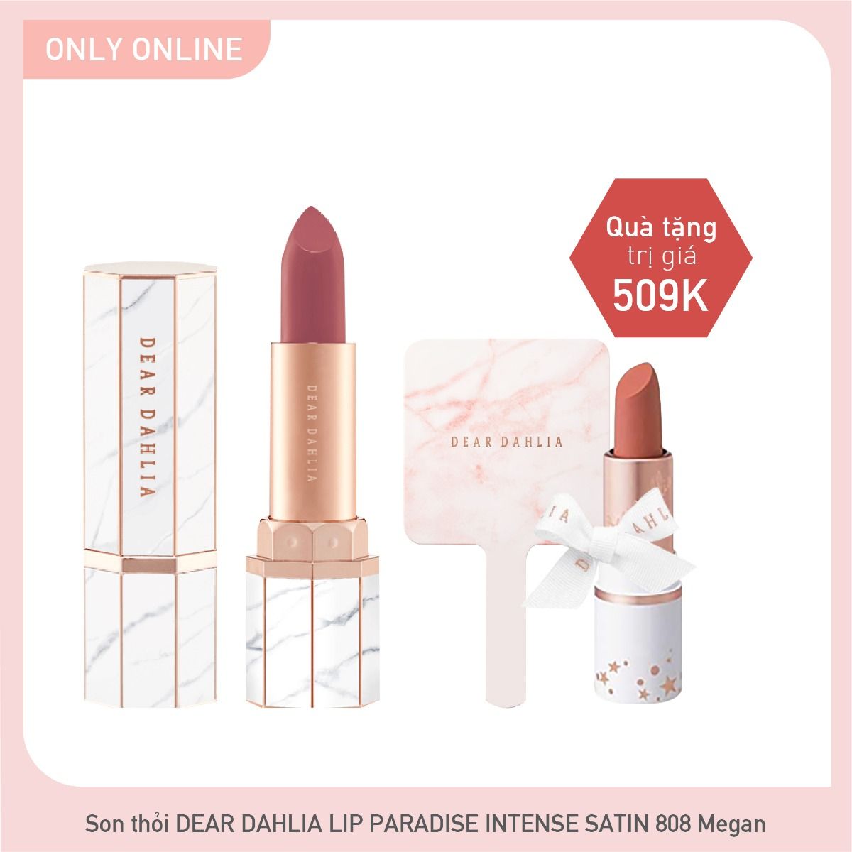 Combo Son Lì Hiệu Ứng Bán Mờ Dear Dahlia Lip Paradise Intense Satin - 808 Megan
