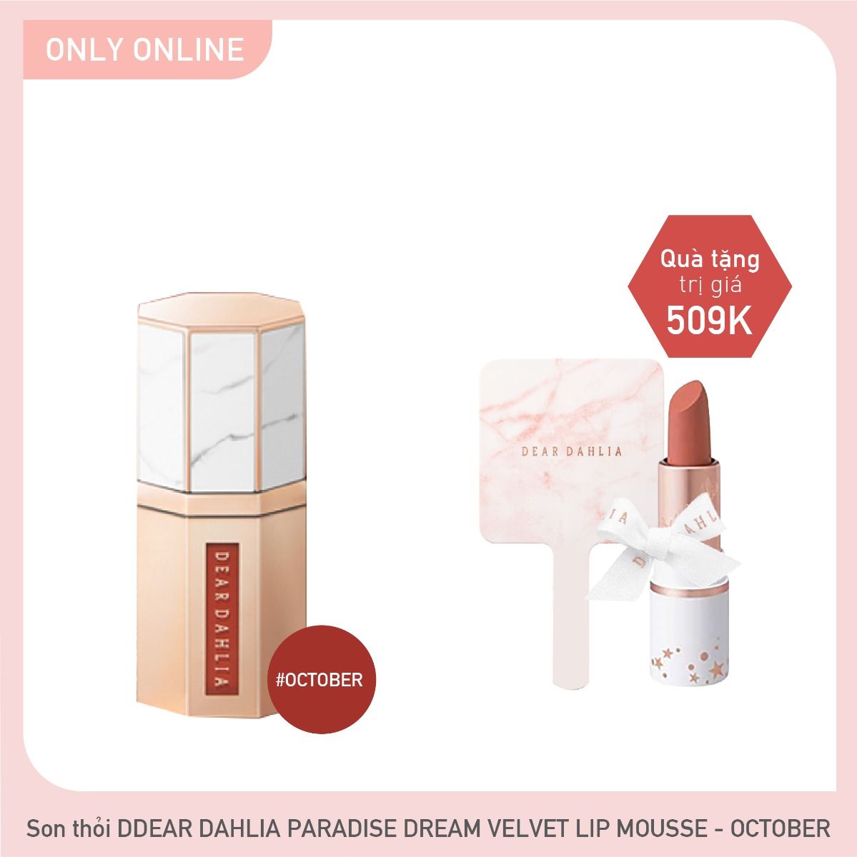 Combo Son Kem Hiệu Ứng Nhung Mịn Dear Dahlia Paradise Dream Velvet Lip Mousse - October