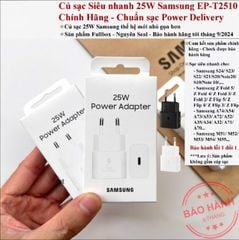 Bộ sạc 25w samsung galaxy S22/S22 plus/S22 Ultra chính hãng