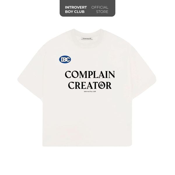  Complain Creator T-shirt 