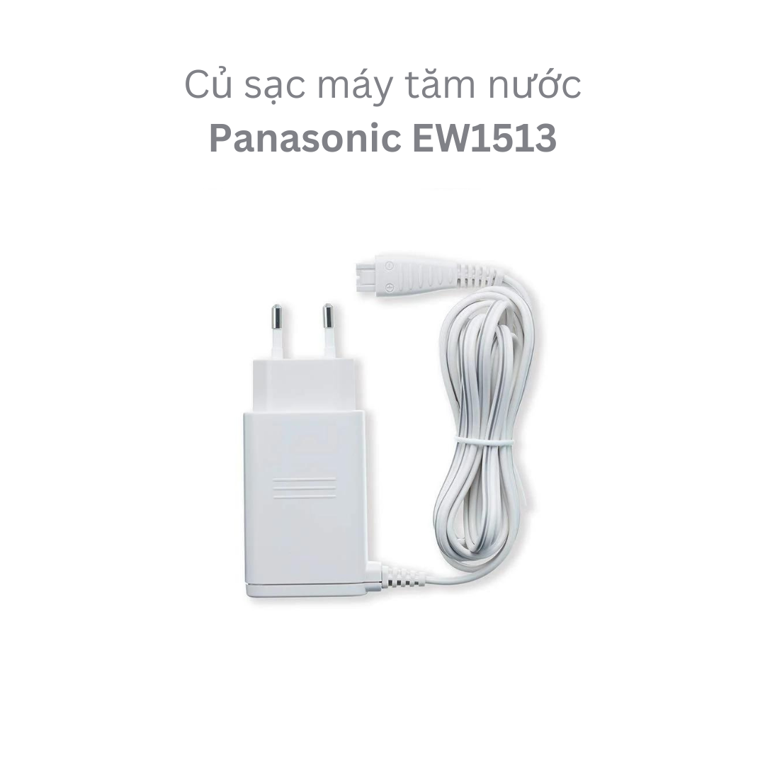  Củ sạc máy tăm nước Panasonic EW1513 