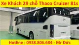  Xe khách 29 chỗ Thaco Cruizer 81S 